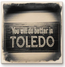 Cityscape Tile New Toledo-Perrysburg Better In Toledo Sign